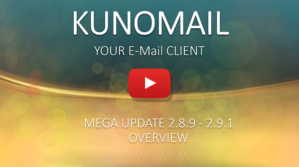 KUNOMAIL - MegaUpdate 2.8.9 - 2.9.1