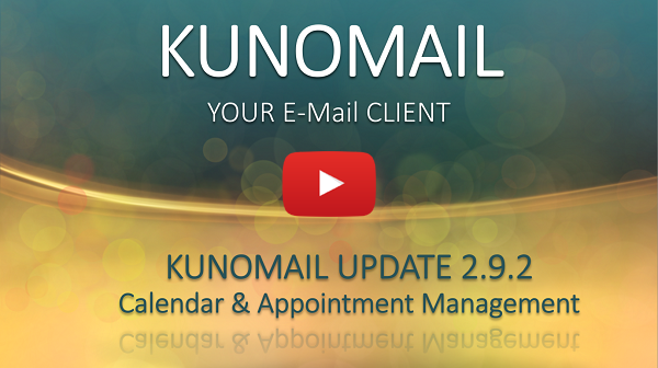 KUNOMAIL - Update 2.9.2 Overview
